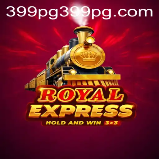 Royalexpress: A Contemporary Gaming Experience with 399 PG